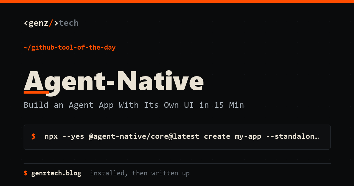 Agent-Native Setup: Build an Agent App With Its Own UI in 15 Min — install command and what it does