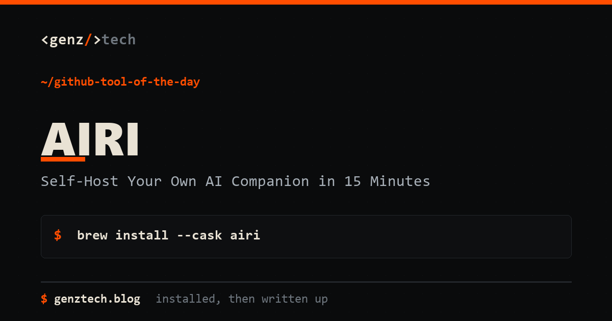 AIRI Setup: Self-Host Your Own AI Companion in 15 Minutes — install command and what it does