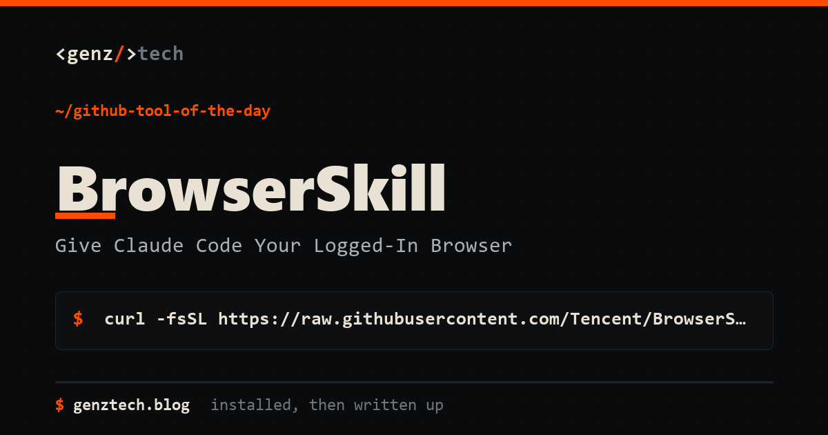 BrowserSkill Setup: Give Claude Code Your Logged-In Browser — install command and what it does