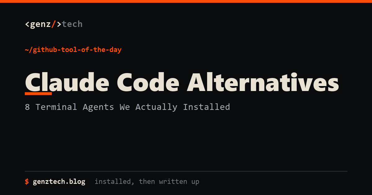 Claude Code alternatives roundup card on the GENZ TECH terminal background