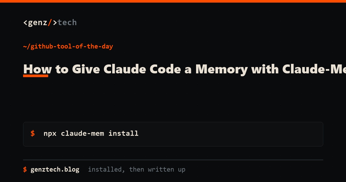 How to Give Claude Code a Memory with Claude-Mem — install command and what it does