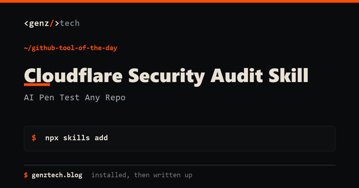 Cloudflare Security Audit Skill Setup: AI Pen Test Any Repo — install command and what it does
