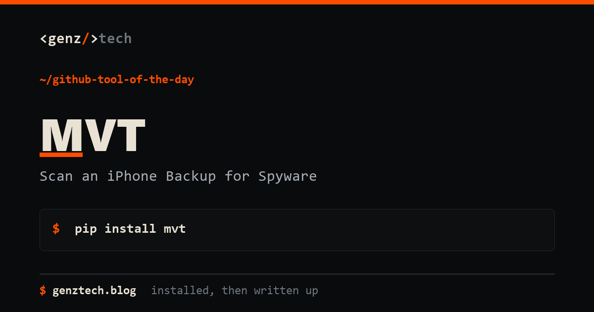 MVT Setup: Scan an iPhone Backup for Spyware — install command and what it does