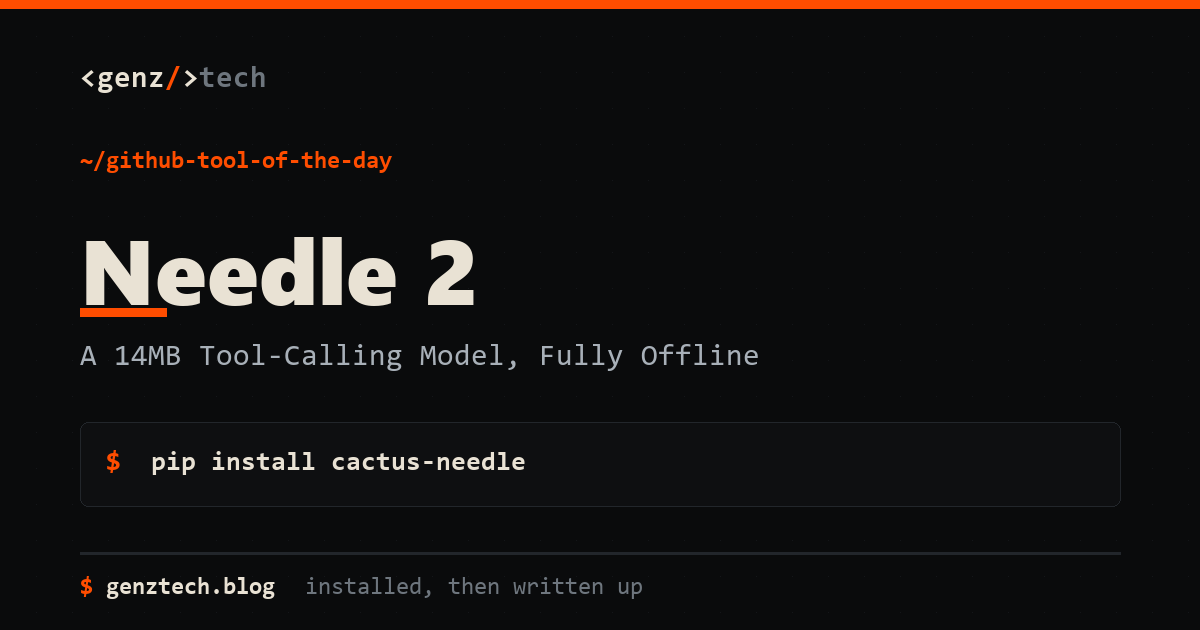 Needle 2 Setup: A 14MB Tool-Calling Model, Fully Offline — install command and what it does