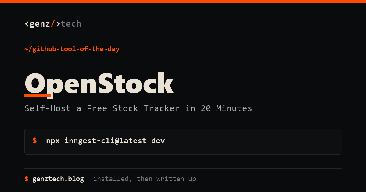 OpenStock Setup: Self-Host a Free Stock Tracker in 20 Minutes — install command and what it does