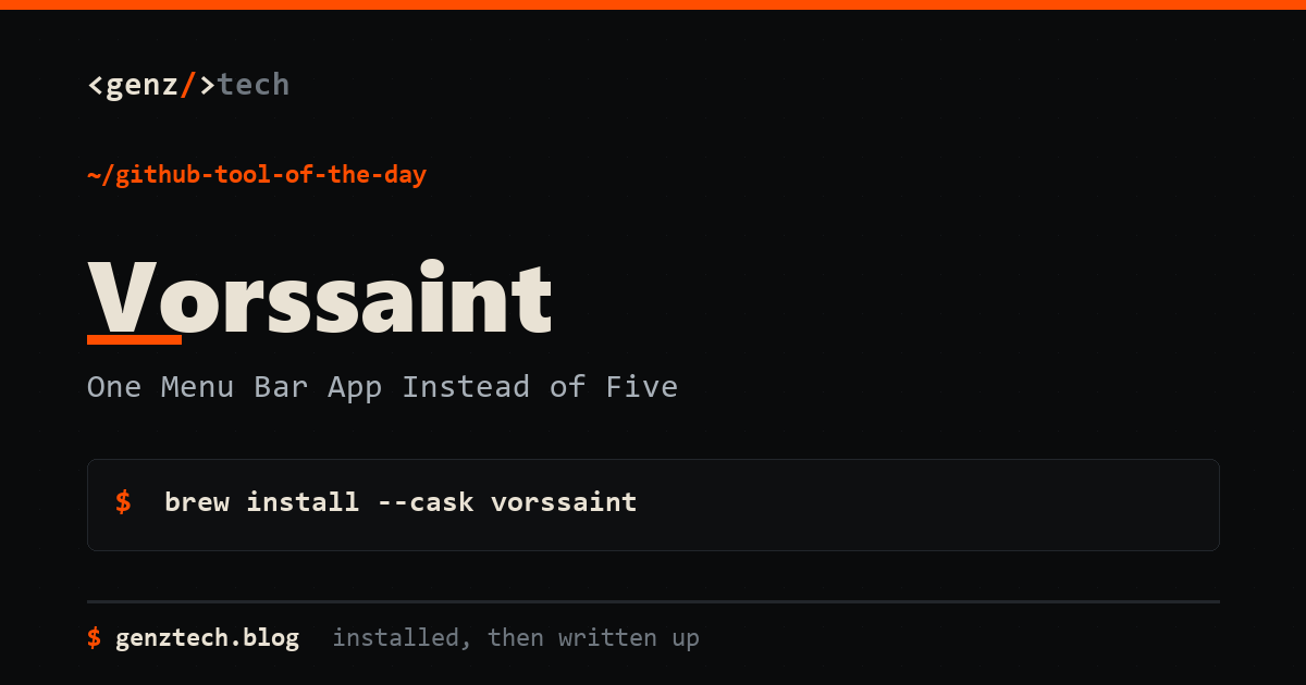 Vorssaint Setup: One Menu Bar App Instead of Five — install command and what it does