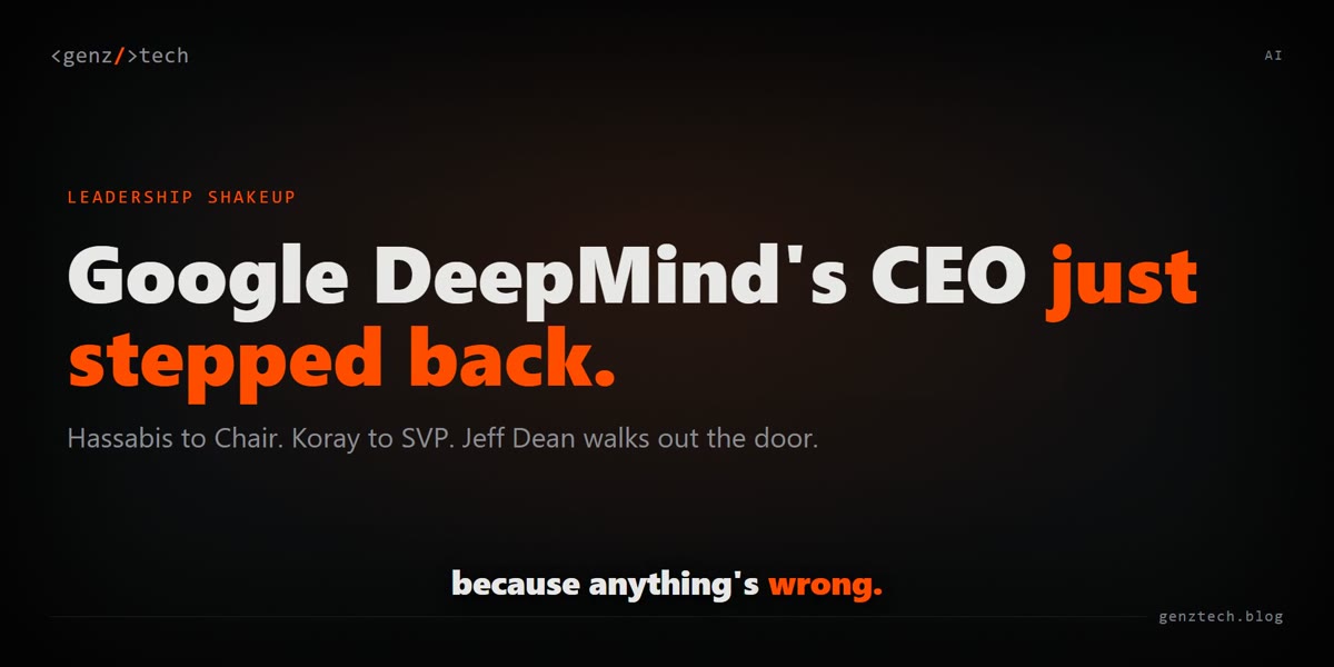 Google DeepMind's leadership shakeup, explained