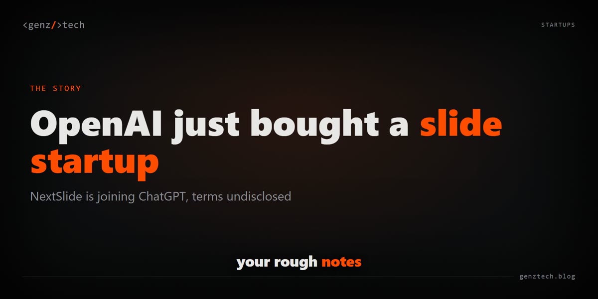 OpenAI buys NextSlide to aim ChatGPT at PowerPoint
